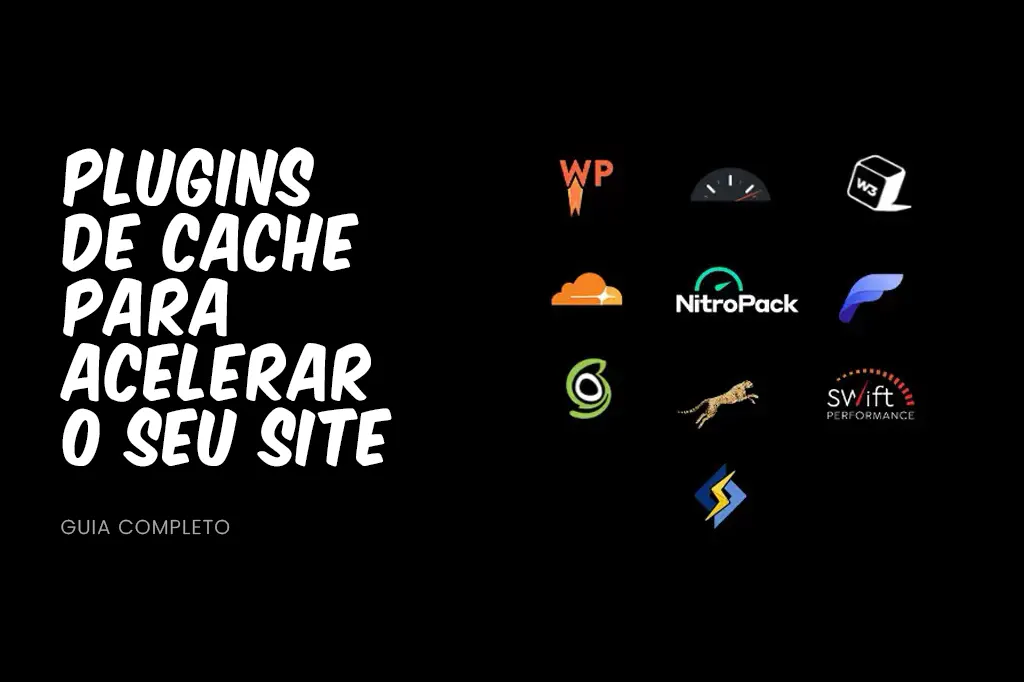 Como Usar Plugins de Cache para Acelerar o Seu Site WordPress