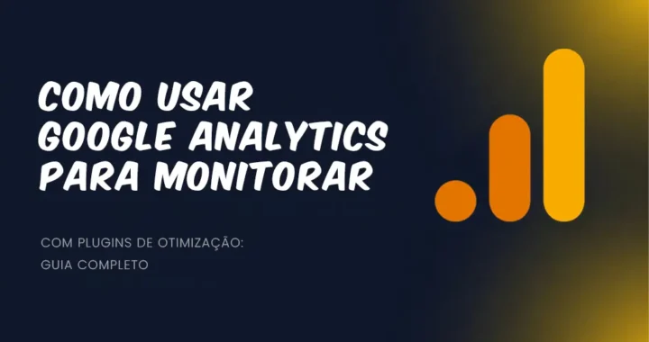 Guia de otimização usando Google Analytics