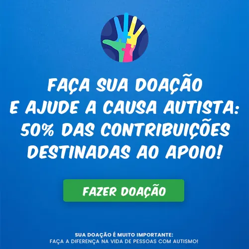 Faça sua doação e ajude a causa autista